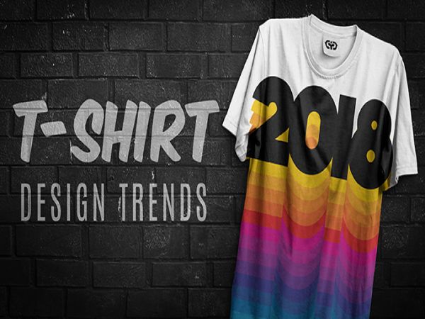 Top 5 xu hướng thiết kế áo thun sẽ chiếm ưu thế nhất trong năm 2018